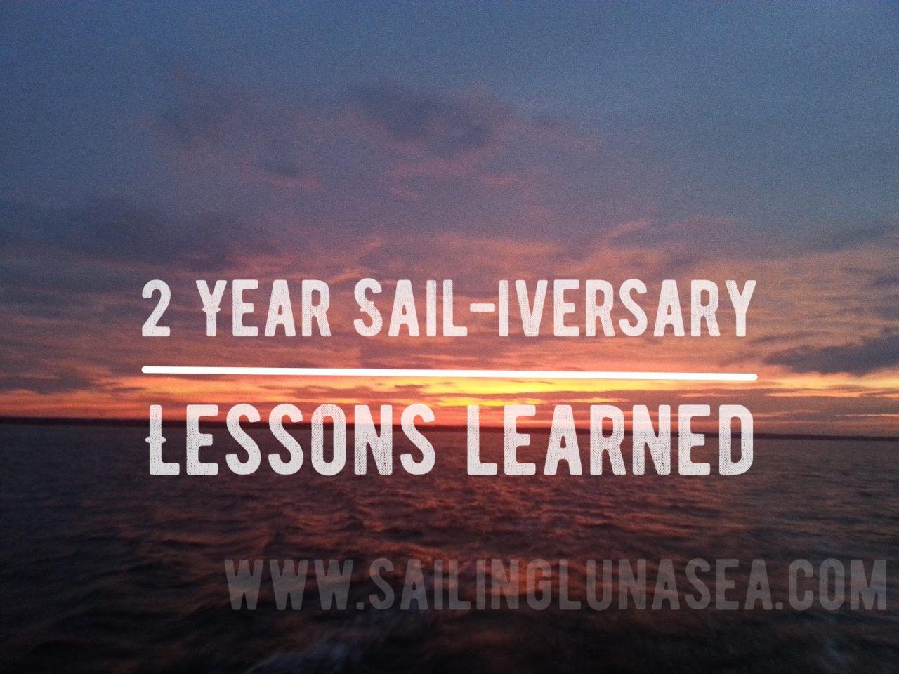 sailing luna sea lessons learned