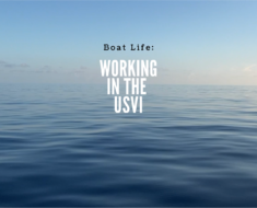 Boat Life: Working in the USVI